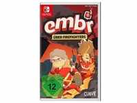 Embr: Über Firefighters Switch