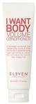 Eleven Australia I Want Body Volume Conditioner Conditioner