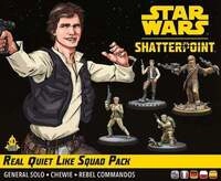 Star Wars: Shatterpoint - Real Quiet Like Squad Pack