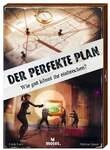 Der perfekte Plan