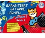 Garantiert Gitarre lernen / Garantiert Gitarre lernen f&uuml;r Kinder Band 2
