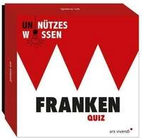 Unn&uuml;tzes Wissen Franken (Neuauflage)