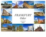Frankfurt Oder Impressionen (Wandkalender 2027 DIN A2 quer), CALVENDO...