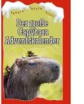 Der gro&szlig;e Capybara-Adventskalender