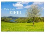 Blicke in die Eifel (Wandkalender 2027 DIN A3 quer), CALVENDO Monatskalender