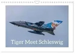 Tiger Meet Schleswig (Wandkalender 2027 DIN A4 quer), CALVENDO Monatskalender