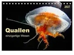 Quallen - einzigartige Wesen (Tischkalender 2027 DIN A5 quer), CALVENDO