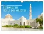 Oman - Historische Perle des Orients (Wandkalender 2027 DIN A4 quer), CALVENDO