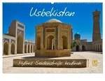 Usbekistan Mythos Seidenstra&szlig;e hautnah (Wandkalender 2027 DIN A2 quer), CALVENDO