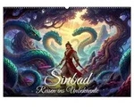 Sinbad &ndash; Reisen ins Unbekannte (Wandkalender 2027 DIN A2 quer), CALVENDO