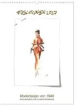 FIGURINEN 2027 - Modedesign von 1949 - Zeichnungen von Elina Ruffinengo...