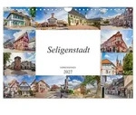 Seligenstadt Impressionen (Wandkalender 2027 DIN A4 quer), CALVENDO...
