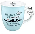 Tasse, maritim mit Spruch "Heute mache ich erstmal nichts