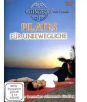 Pilates f&uuml;r Unbewegliche - Der besonders schonende Einstieg