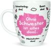 Sheepworld Tasse 'Ohne Schwester ist alles doof'