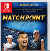Plaion Matchpoint - Tennis Championships (Legends Edition) (Nintendo Switch), Spiele