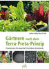 Gärtnern nach dem Terra-Preta Prinzip: Buch von Andrea Preißler-Abou El Fadil