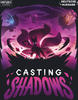 Unstable Games - Casting Shadows