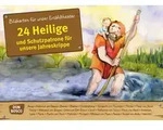 24 Heilige und Schutzpatrone f&uuml;r unsere Jahreskrippe. Kamishibai...