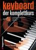 Keyboard. Der Komplettkurs: Buch von Steve Ashworth