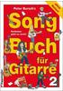 Songbuch für Gitarre 2: Buch von Peter Bursch