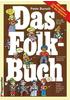 Das Folk - Buch: Buch von Peter Bursch