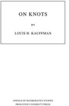 On Knots von Louis H. Kauffman / Princeton University Press / Taschenbuch