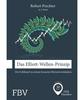 Das Elliott-Wellen-Prinzip: Buch von Robert Prechter/ A. J. Frost/ Alfred J....
