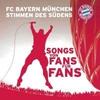 Fc Bayern München Stimmen Des Südens - (CD)