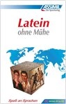 ASSiMiL Latein ohne M&uuml;he / Cl&eacute;ment Desessard