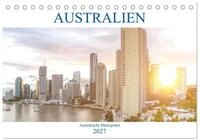 CALVENDO Wandkalender Australien - Australische Metropolen (Tischkalender 2027...