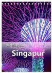 CALVENDO Wandkalender Unterwegs in Singapur (Tischkalender 2027 DIN A5 hoch),