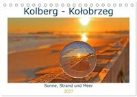 CALVENDO Wandkalender Kolberg - Kolobrzeg (Tischkalender 2027 DIN A5 quer),...