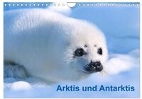 CALVENDO Wandkalender Arktis und Antarktis (Wandkalender 2027 DIN A4 quer),...