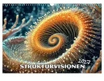 CALVENDO Wandkalender Strukturvisionen (Wandkalender 2027 DIN A3 quer), CALVENDO