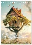 CALVENDO Wandkalender Vogelh&auml;user Zauberhafte Wohnideen f&uuml;r gefiederte Freunde