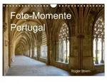 CALVENDO Wandkalender Foto-Momente Portugal (Wandkalender 2027 DIN A4 quer),...