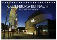 CALVENDO Wandkalender Oldenburg bei Nacht (Tischkalender 2027 DIN A5 quer),...