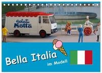 CALVENDO Wandkalender Bella Italia im Modell (Tischkalender 2027 DIN A5 quer),