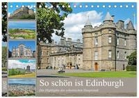 CALVENDO Wandkalender So sch&ouml;n ist Edinburgh (Tischkalender 2027 DIN A5 quer),