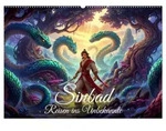 CALVENDO Wandkalender Sinbad &ndash; Reisen ins Unbekannte (Wandkalender 2027 DIN A2