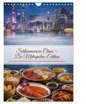 CALVENDO Wandkalender Schlemmerreise China &ndash; Die Metropolen-Edition...