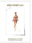 CALVENDO Wandkalender FIGURINEN 2027 - Modedesign von 1949 - Zeichnungen von...