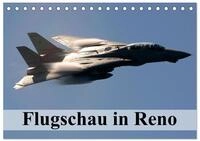 CALVENDO Wandkalender Flugschau in Reno (Tischkalender 2027 DIN A5 quer),...