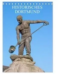 CALVENDO Wandkalender Historisches Dortmund (Tischkalender 2027 DIN A5 hoch),