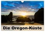 CALVENDO Wandkalender Die Oregon-K&uuml;ste (Wandkalender 2027 DIN A4 quer),...