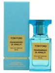 Tom Ford Eau de Parfum Mandarino di Amalfi Eau de Parfum Spray