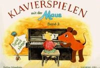 Klavierspielen mit der Maus / Bettina Schwedhelm
