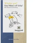 Sonnentor Eine M&uuml;tze voll Schlaf Tee Wieder gut! bio (18Btl)
