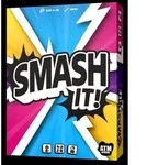 Smash it!
